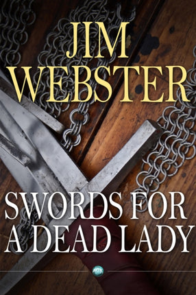 Swords for a Dead Lady