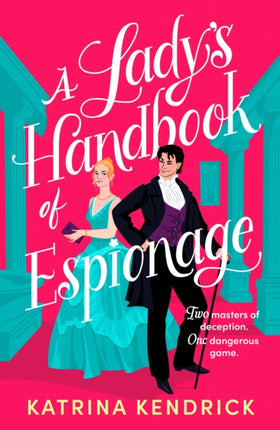 A Ladys Handbook of Espionage