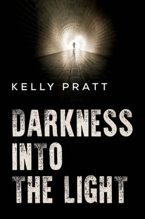 Darkness into the light