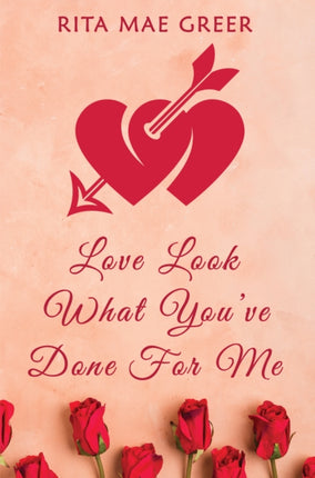 Love Look What Youve Done For Me
