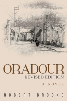 Oradour Revised edition