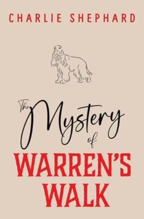 The Mystery of Warrens Walk