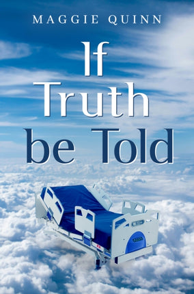 If Truth be Told