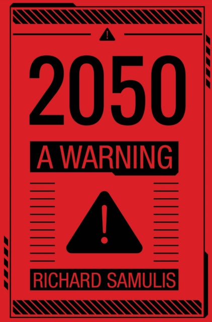 2050 A Warning