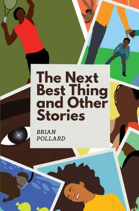 The Next Best Thing and other stories