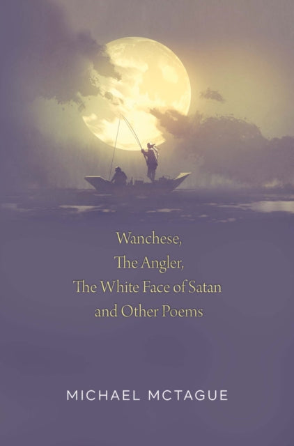Wanchese The Angler The White Face of Satan and