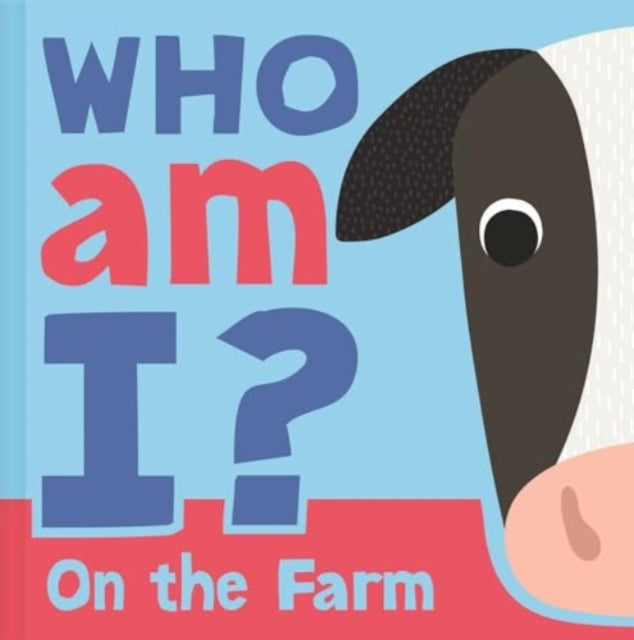 Who am I On The Farm