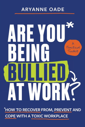 Are You Being Bullied at Work