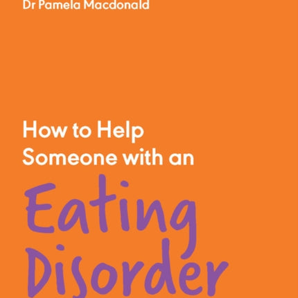 How to Help Someone with an Eating Disorder: A