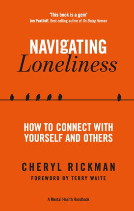 Navigating Loneliness: How to Connect with