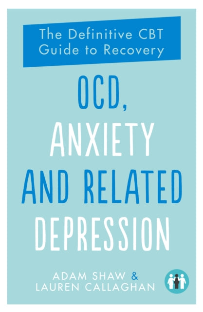OCD, Anxiety and Related Depression: The