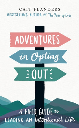 Adventures in Opting Out: A Field Guide to