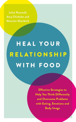 Heal Your Relationship with Food: Effective