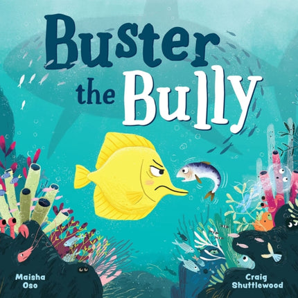 Buster the Bully Us Edition