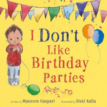 I Don't Like Birthday Parties (Us Edition)