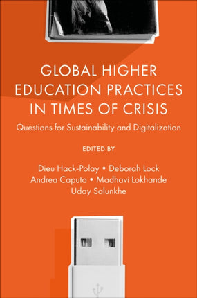 Global Higher Education Practices in Times of