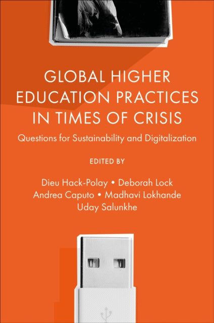 Global Higher Education Practices in Times of