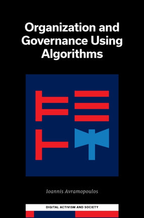 Organization and Governance Using Algorithms