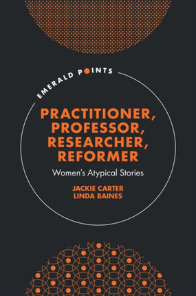 Practitioner Professor Researcher Reformer