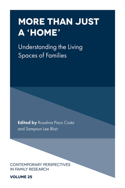 More than just a Home  Understanding the Living Spaces of Families