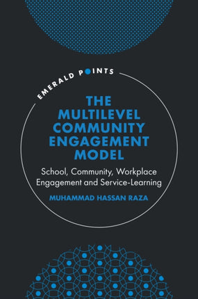 The Multilevel Community Engagement Model