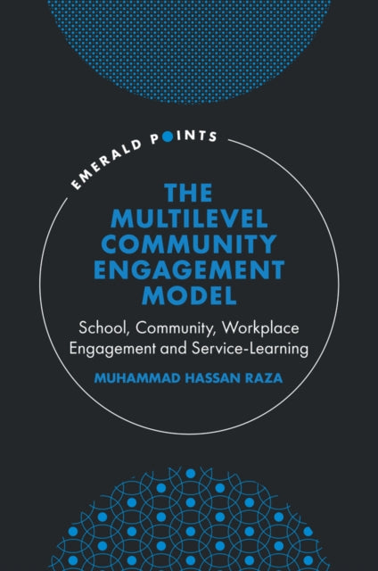 The Multilevel Community Engagement Model