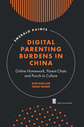 Digital Parenting Burdens in China  Online Homework Parent Chats and Punchin Culture