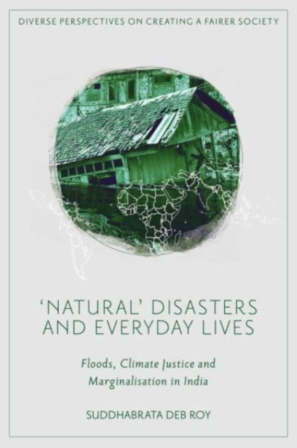 Naturalâ Disasters and Everyday Lives