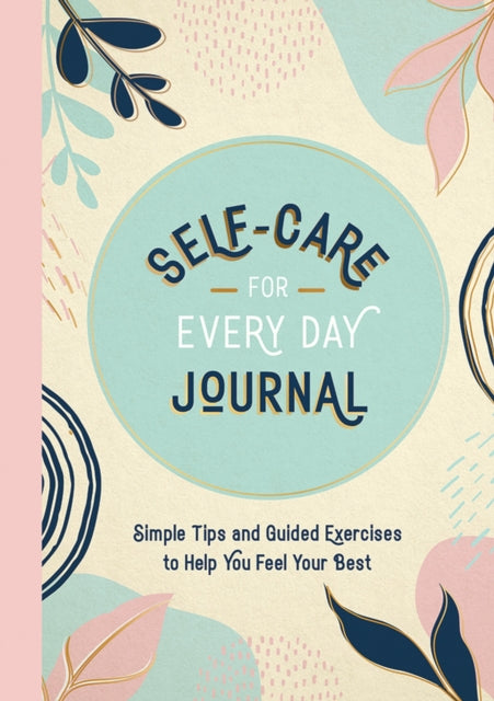 SelfCare for Every Day Journal