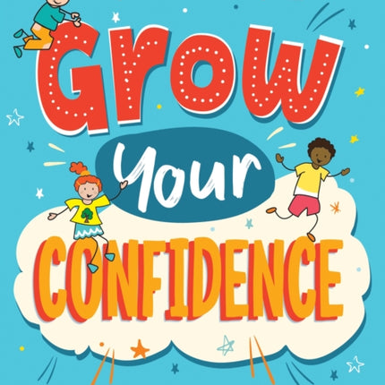 Grow Your Confidence