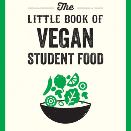 The Little Book of Vegan Student Food