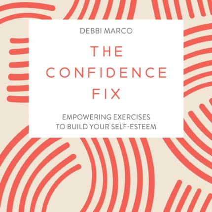 The Confidence Fix