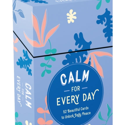 Calm for Every Day