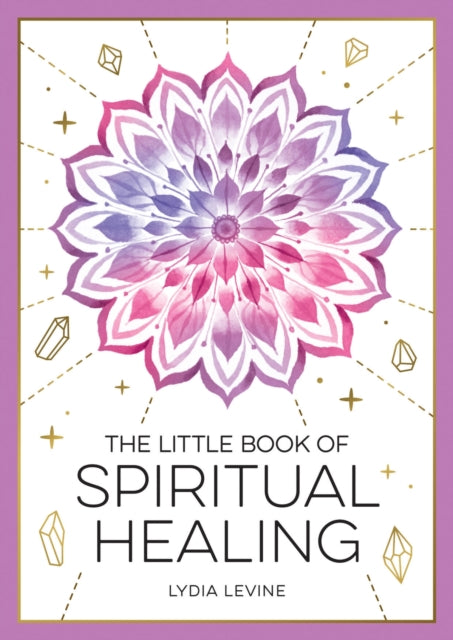 The Little Book of Spiritual Healing