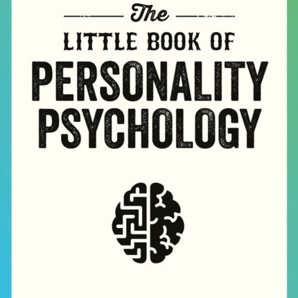 The Little Book of Personality Psychology