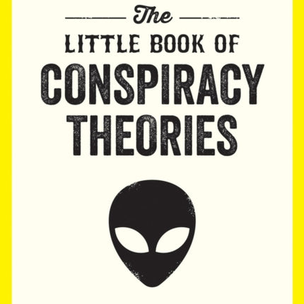 The Little Book of Conspiracy Theories