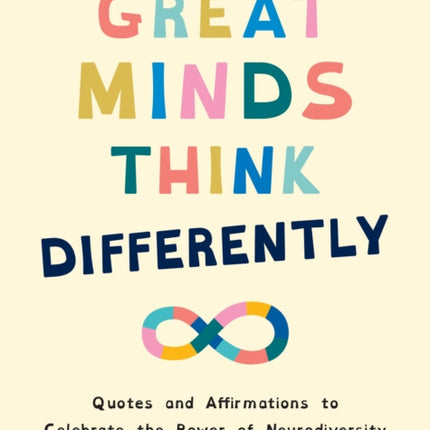 Great Minds Think Differently