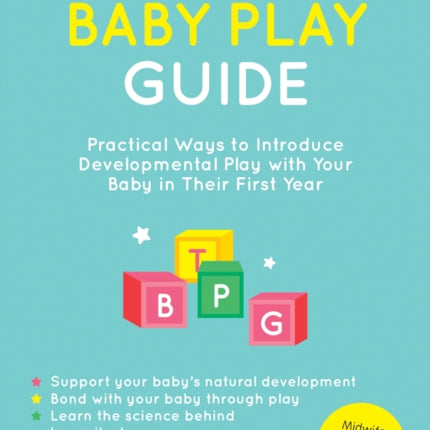 The Baby Play Guide