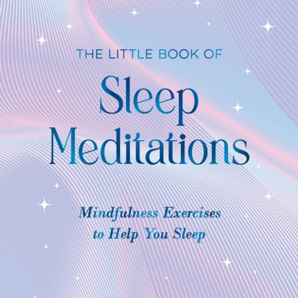 The Little Book of Sleep Meditations