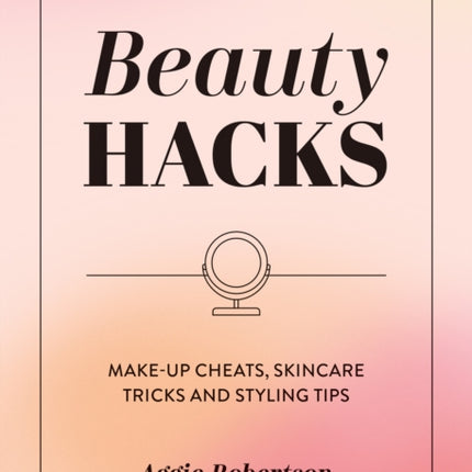 Beauty Hacks