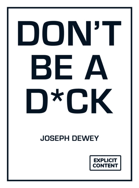 Dont Be a Dick