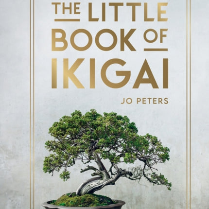 The Little Book of Ikigai