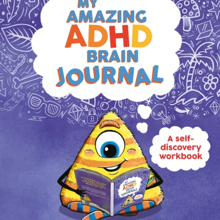 My Amazing ADHD Brain Journal