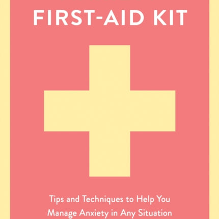 Anxiety FirstAid Kit