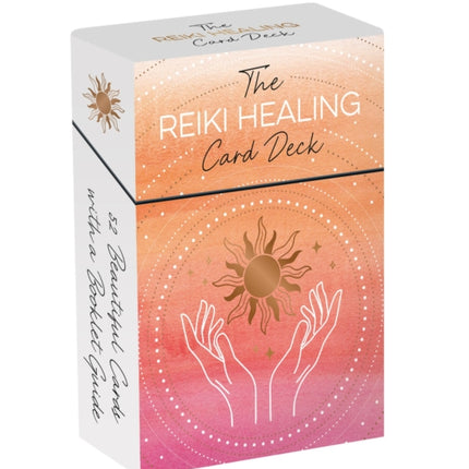 The Reiki Healing Card Deck