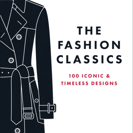 The Fashion Classics