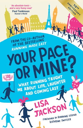 Your Pace or Mine 10th Anniversary Edition