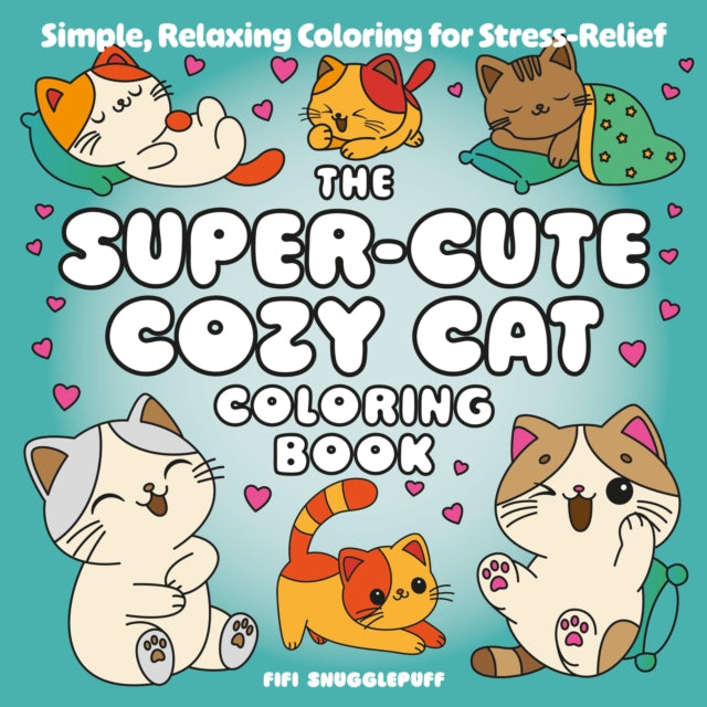 The SuperCute Cozy Cat Coloring Book