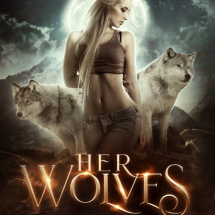 Her Wolves