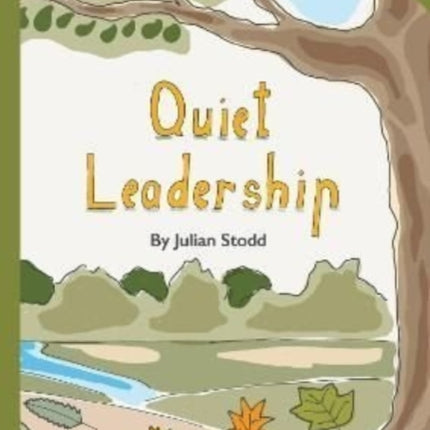 Quiet Leadership